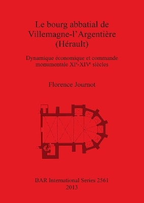 Le bourg abbatial de Villemagne-l'Argentiere (Herault) - Florence Journot