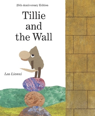 Tillie and the Wall - Leo Lionni