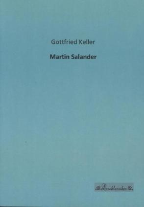Martin Salander - Gottfried Keller