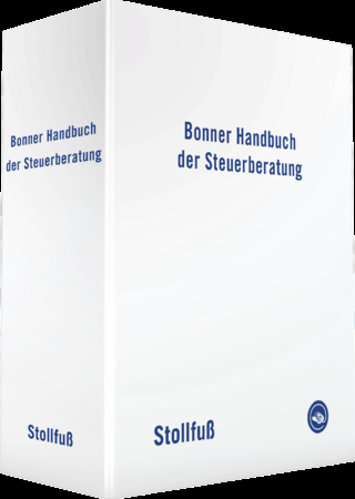 Bonner Handbuch der Steuerberatung - Wolfgang Späth; Gregor Feiter; Nora Schmidt-Keßeler …