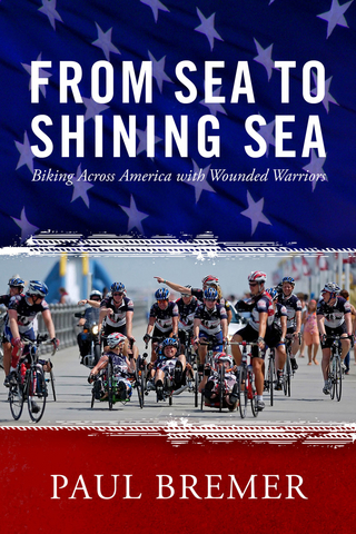 From Sea to Shining Sea: - Paul Bremer