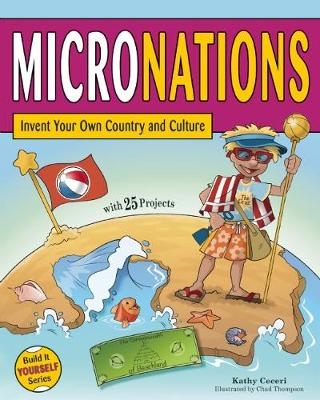 MICRONATIONS - Kathy Ceceri