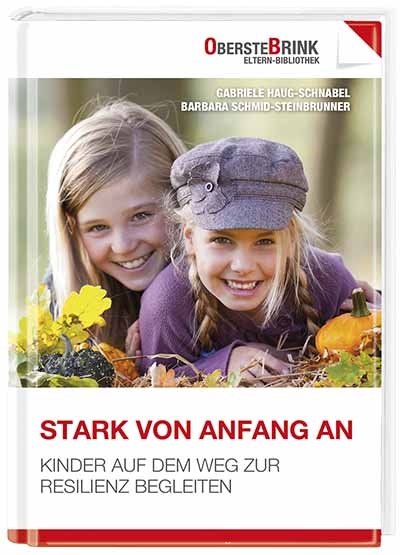 Stark von Anfang an - Barbara Schmid-Steinbrunner, Gabriele Haug-Schnabel