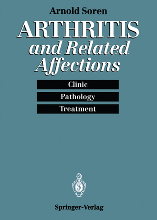 Arthritis and Related Affections - Arnold Soren