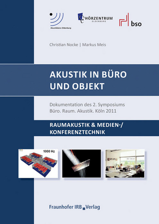 Akustik in Büro und Objekt - Christian Nocke; Markus Meis