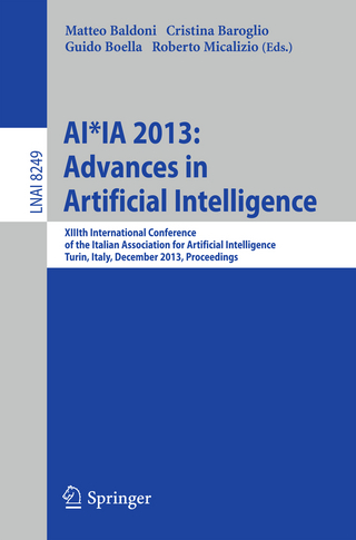AI*IA 2013: Advances in Artificial Intelligence - Matteo Baldoni; Cristina Baroglio; Guido Boella; Roberto Micalizio