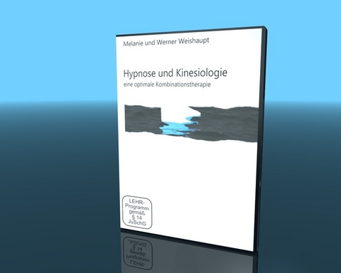 Hypnose und Kinesiologie - Melanie Weishaupt, Werner Weishaupt