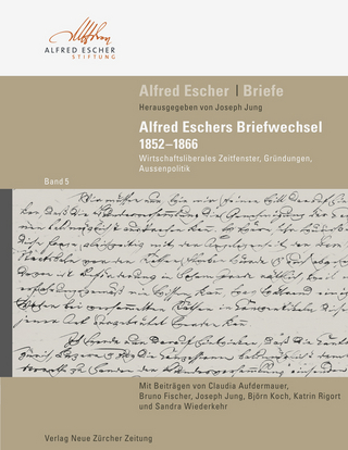 Alfred Escher Briefe, Band 5 - Joseph Jung