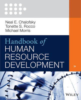Handbook of Human Resource Development - Neal F Chalofsky