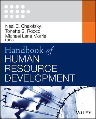 Handbook of Human Resource Development - Neal F. Chalofsky