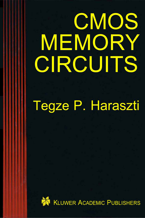 CMOS Memory Circuits - Tegze P. Haraszti