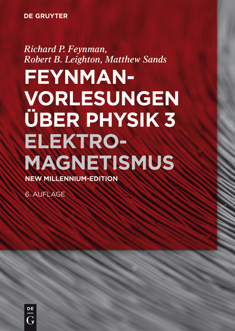 Elektromagnetismus - Richard P. Feynman, Robert B. Leighton, Matthew Sands