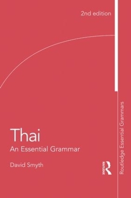 Thai: An Essential Grammar - David Smyth
