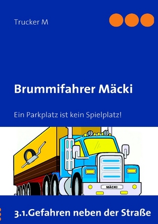 Brummifahrer Mäcki - Trucker M