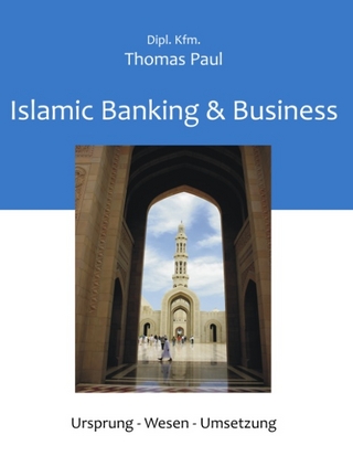 Islamic Banking & Business - Thomas Paul