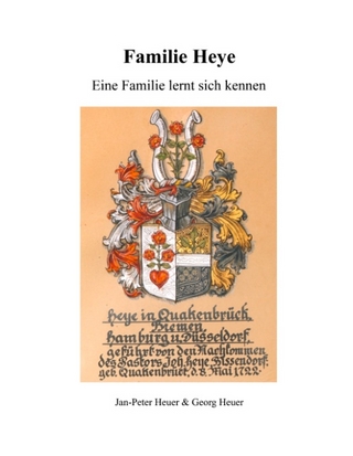 Familie Heye - Jan-Peter Heuer; Georg Heuer