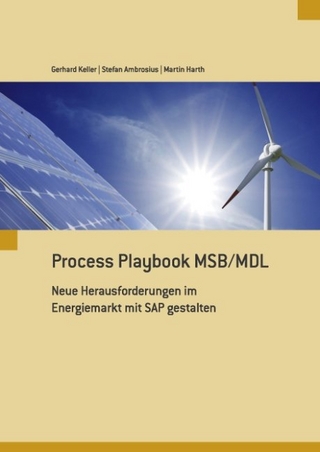 Process Playbook MSB/MDL - Gerhard Keller; Stefan Ambrosius; Martin Harth