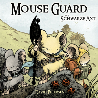 Mouse Guard 3: Die Schwarze Axt - David Petersen