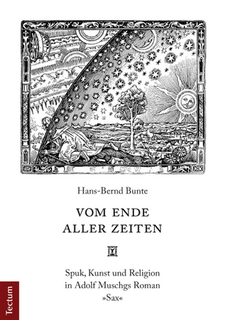 Vom Ende aller Zeiten - Hans-Bernd Bunte
