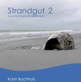 Strandgut 2 - Karin Buchholz