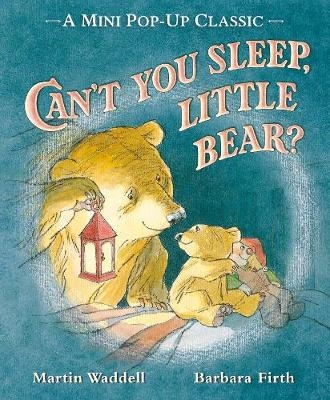 Can't You Sleep, Little Bear? - Martin Waddell