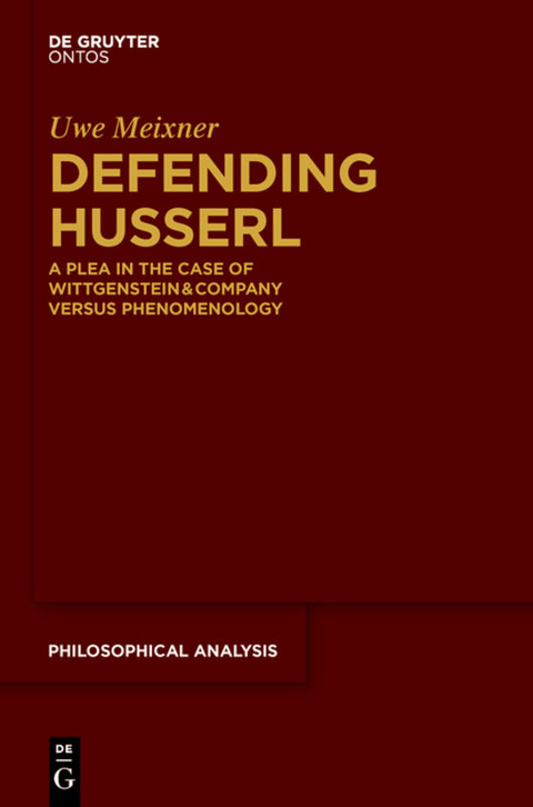 Defending Husserl - Uwe Meixner