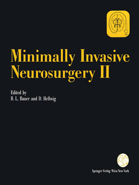 Minimally Invasive Neurosurgery II - 
