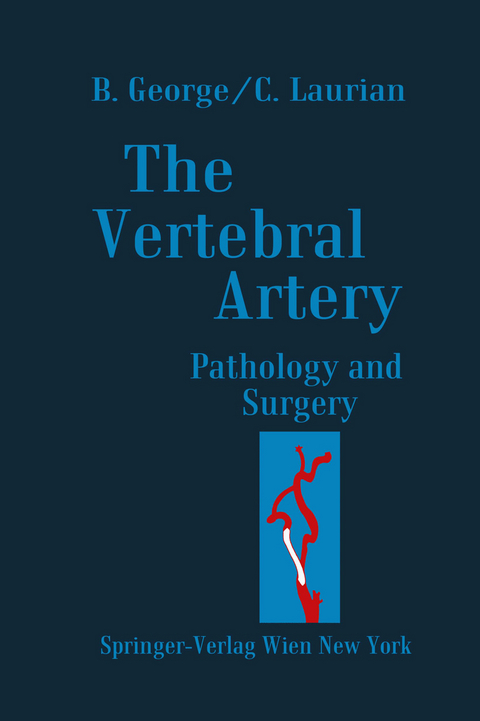 The Vertebral Artery - Bernard George, Claude Laurian