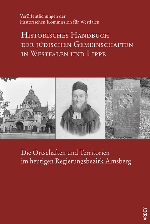 Historisches Handbuch der jüdischen Gemeinschaften in Westfalen und Lippe - 