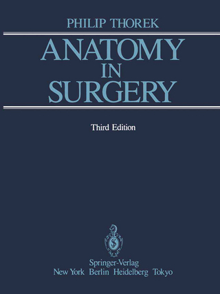 Anatomy in Surgery - Philip Thorek