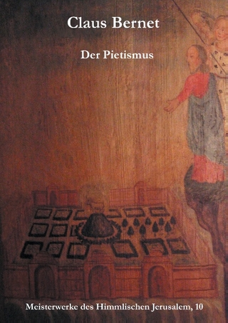 Der Pietismus - Claus Bernet