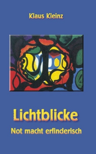 Lichtblicke - Klaus Kleinz