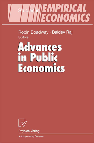 Advances in Public Economics - Robin Boadway; Baldev Raj