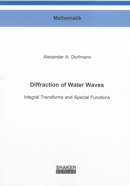 Diffraction of  Water Waves - Alexander A. Dorfmann