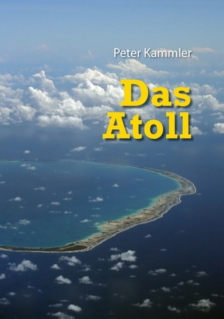 Das Atoll - Peter Kammler