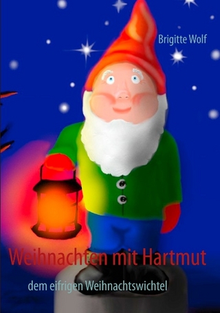 Weihnachten mit Hartmut - Brigitte Wolf