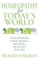 Homeopathy for Today's World: Discovering Your Animal, Mineral, or Plant Nature (English Edition)