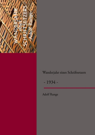 Wanderjahr eines Schriftsetzers - Hans-Gerhard Blödorn; Adolf Runge