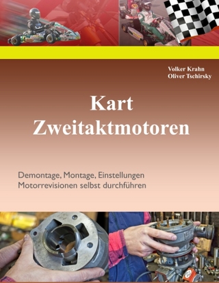 Kart Zweitaktmotoren - Volker Krahn; Oliver Tschirsky