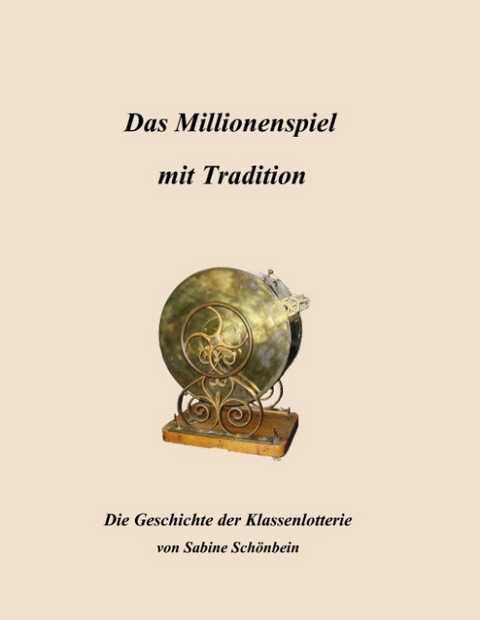Das Millionenspiel mit Tradition - Sabine Schönbein
