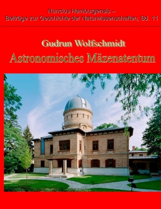 Astronomisches Mäzenatentum - Gudrun Wolfschmidt
