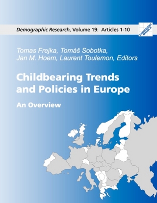 Childbearing Trends and Policies in Europe, Book I - Tomas Frejka; Laurent Toulemon; Jan Hoem; Tomas Sobotka