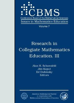 Research in Collegiate Mathematics Education III - Alan H. Schoenfeld