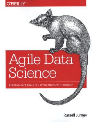 Agile Data Science - Russell Jurney