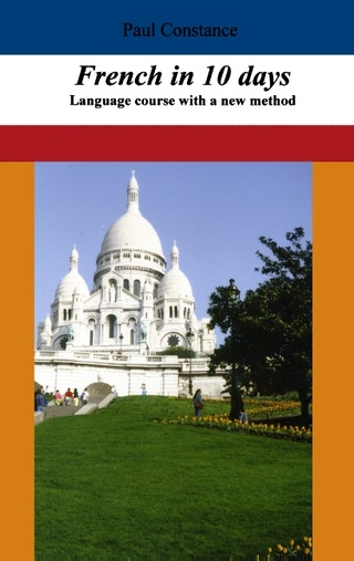 French in 10 days - Paul Constance