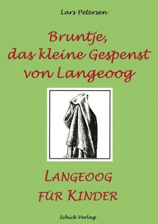 Bruntje, das kleine Gespenst von Langeoog - Lars Petersen