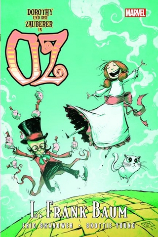 Der Zauberer von Oz: Dorothy und der Zauberer in Oz - L. Frank Baum; Eric Shanower