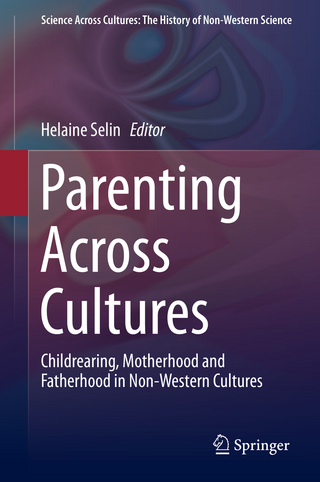 Parenting Across Cultures - Helaine Selin