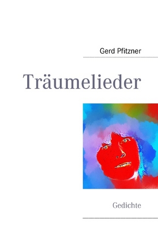 Träumelieder - Gerd Pfitzner