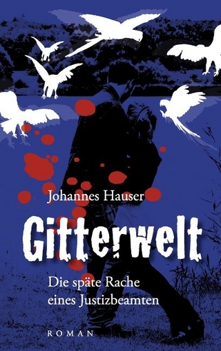 Gitterwelt - Johannes Hauser